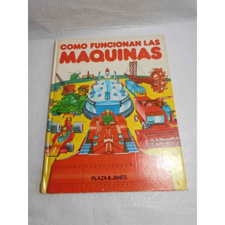 Libro sobre como funcionan las máquinas. Plaza janes.