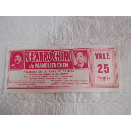 Preciosa entrada Circo Teatro Chino de Manolita Chen. Años 60.
