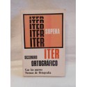 Diccionario Ortográfico Iter Sopena. Año 1978.
