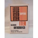 Diccionario Ortográfico Iter Sopena. Año 1978.