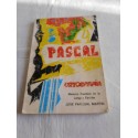 Libro Método Práctico de la Lengua escrita. Pascal. Ortografía. 1977.