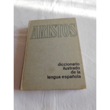 Diccionario escolar  Aristos. Ed. Sopena. Un clásico. Año 1966.