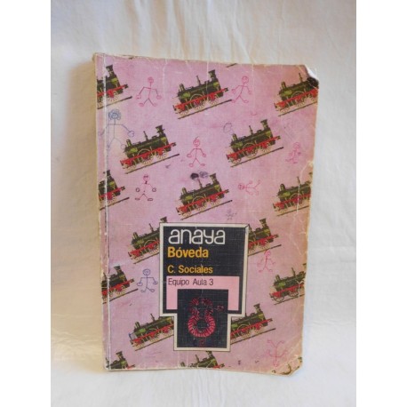 Libro de texto ciencias sociales boveda 8º EGB. Ed. Anaya. 1984