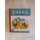 Libro reedicion Celia en el mundo. Elena fortun. Ed. Santillana, aguilar. 2004