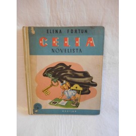 Libro Celia y novelista. Elena Fortún. Ed. Aguilar. 1955.