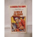 Colección La Maquina del Tiempo. Nº 4. La ruta de los piratas. Timun Mas. Años 80.