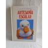 Libro Artesanía Escolar. Ed. Quorum.