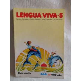 Libro de Texto, Lenguaje Lengua Viva 5º. Vicens Básica. EGB. 1982