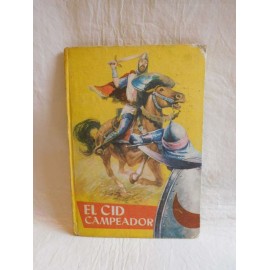 Libro El Cid Campeador. Colección Juvenil. Ed. Ferma. 1960.