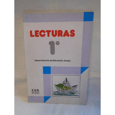 Libro de Texto Lecturas 1º EGB. Anaya. 1981
