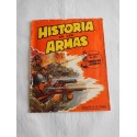Álbum Historia de las Armas. Editorial Crisol.