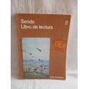Libro de Texto, Libro de Lectura. Senda 2º. Santillana. EGB. Años 70. Magnífico.