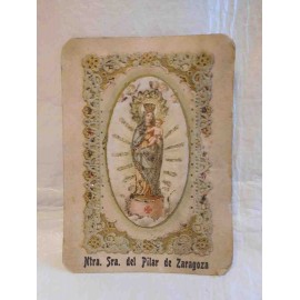 Cartel en cartón duro de Ntra. Sra. del Pilar de Zaragoza. Principios de siglo XX.