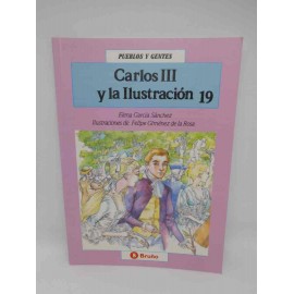 Libro de texto sobre Carlos III y la Ilustración. Pueblos y Gentes. Editorial Bruño.