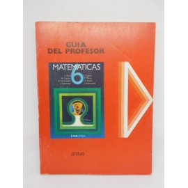 Libro de Texto, Matemáticas 6º EGB. Guia del profesor. Ed. Anaya. 1978.