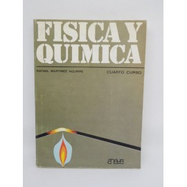 Libro de Texto, Física y Química 4º Curso. Ed. Anaya. 1971.