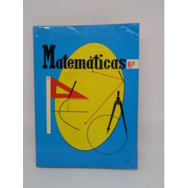 Libro de Texto, Matemáticas 6º curso. Ed. Sm. Año 1973.