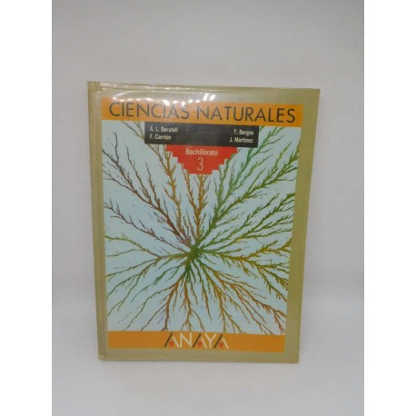 Libro de Ciencias Naturales. 3º bachillerato. Anaya. 1994.