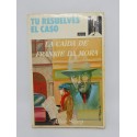 Libro Tu Resuelves el Caso. La Caída de Frankie Da Mora. Ed. Arín. 1988