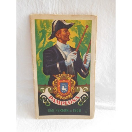 Programa de Fiestas de San Fermín. Pamplona. 1958. San Fermines.