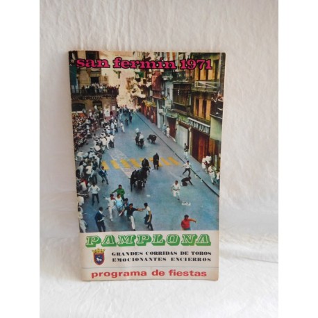 Programa de Fiestas de San Fermín. Pamplona. 1971. San Fermines.