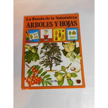 Libro Colección Senda de la Naturaleza. Arboles y Hojas. Ed. Plesa SM. Años 80.