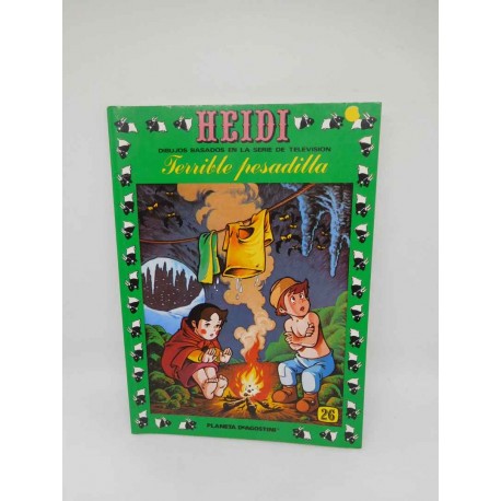 Tebeo de Heidi. Terrible Pesadilla. Nº26. Planeta Deagostini. 2010.