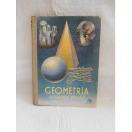 Libro Geometría segundo Grado. Luis Vives. 1952.