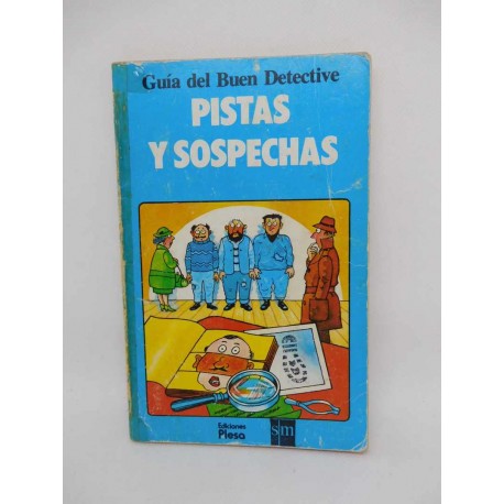 Libro Pistas y Sospechas. Plesa. SM. Guía del Buen Detective. Ref 1.