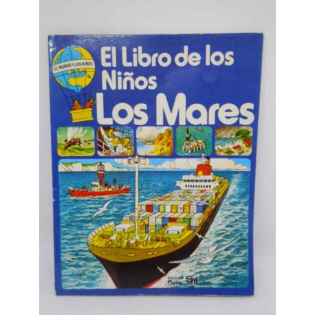 Libro El libro de los Mares. Colección el Mundo y los Niños. Plesa. SM.