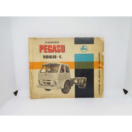 Magnifico catalogo de piezas de recambio del camión Pegaso 1060l 1ª edición 1963