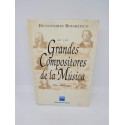 Libro Diccionario Biográfico de los Grandes Compositores de la Música. Espasa Calpe. 1994.