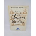 Libro Diccionario Biográfico de los Grandes Compositores de la Música. Espasa Calpe. 1994.