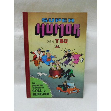 Super humor Superhumor Tbo Coll y Benejam. Nº1 primera edicion. 1992