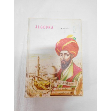 Libro raro Algebra Aurelio Baldor. Ed. Codice. 1985. Versión tapa dura.