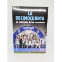 Libro La Decimocuarta La Champions de las remontadas. Vicente Ortego. Espasa. Real Madrid.