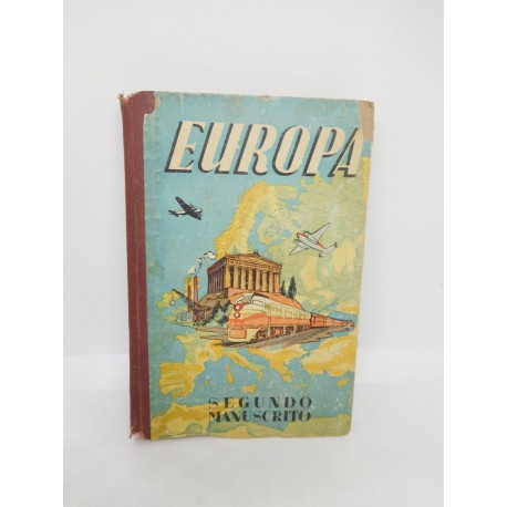 Libro de texto. Segundo manuscrito. Europa. Dalmau Carles Pla. Años 50.