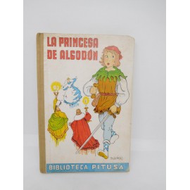 Cuento La Princesa de Algodón. Biblioteca Pitusa. 1ª ed. 1943.