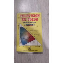 Libro Televisión en color. Teoria Básica Aplicación Práctica. Ed CTE. 2ªed. 1980.