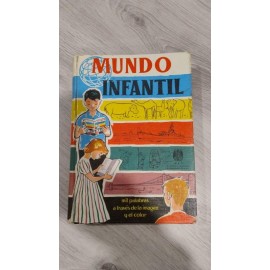 Mundo Infantil. Mil palabras a través de la imagen. Ed. Marín. 1958. Muy bonito.