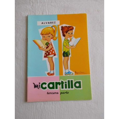 Mi cartilla.  3ª parte de Alvarez. Año1967.