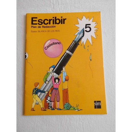 Libro plan de Redacción para escribir ed. Santillana 5º egb E.G.B. Año 1982.