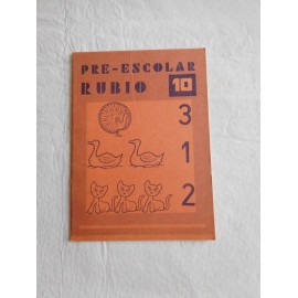 Cartilla cuaderno pre escolar Rubio. Número 10.  Años 70 .