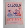 Cuaderno cartilla de calculo intuitivo. Ameno Activo de Pedro Cerda. Ediciones Paideia.