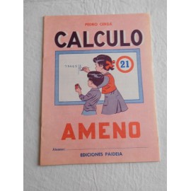 Cuaderno cartilla de calculo intuitivo. Ameno Activo de Pedro Cerda. Ediciones Paideia.